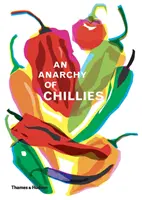 O anarhie a chiliilor - An Anarchy of Chilies