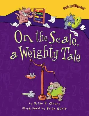 Pe cântar, o poveste grea - On the Scale, a Weighty Tale