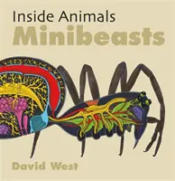 În interiorul animalelor: Minibeasturi - Inside Animals: Minibeasts