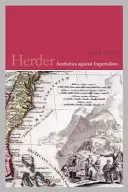Herder: Estetica împotriva imperialismului - Herder: Aesthetics Against Imperialism