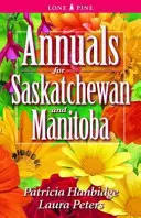 Anuale pentru Saskatchewan și Manitoba - Annuals for Saskatchewan and Manitoba