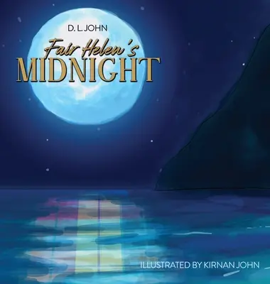Miezul nopții din frumoasa Elena - Fair Helen's Midnight