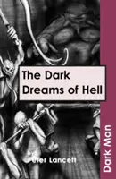 Visele întunecate ale iadului - Dark Dreams of Hell