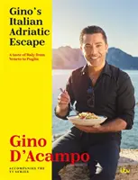 Gino's Italian Adriatic Escape: Un gust al Italiei din Veneto până în Puglia - Gino's Italian Adriatic Escape: A Taste of Italy from Veneto to Puglia