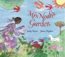 Grădina doamnei Noah - Mrs Noah's Garden