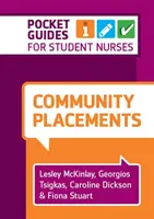Plasamente comunitare - Un ghid de buzunar [McKinlay Lesley (Universitatea Queen Margaret din Edinburgh) - Community Placements - A Pocket Guide (McKinlay Lesley (Queen Margaret University Edinburgh))