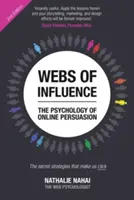 Rețele de influență - Psihologia persuasiunii online (ediția a 2-a) - Webs of Influence - The Psychology of Online Persuasion (2nd Edition)