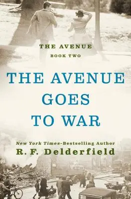 Bulevardul merge la război - The Avenue Goes to War