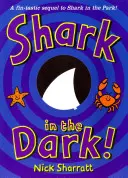 Rechinul în întuneric - Shark in the Dark