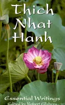 Esențial Thich Nhat Hanh - Essential Thich Nhat Hanh
