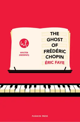 Fantoma lui Frederic Chopin - The Ghost of Frederic Chopin