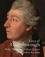 Viețile lui Gainsborough - Lives of Gainsborough