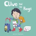 Clive și gențile sale - Clive and His Bags
