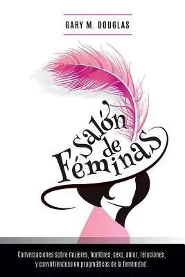 Saln de Fminas - spaniolă - Saln de Fminas - Spanish
