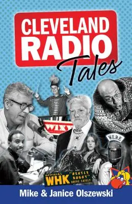 Cleveland Radio Tales: Povești de pe scena radioului local din anii 1960, 1970, 1980 și 1990 - Cleveland Radio Tales: Stories from the Local Radio Scene of the 1960s, '70s, '80s, and '90s