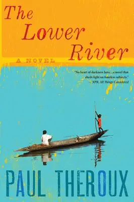 Râul de jos - Lower River