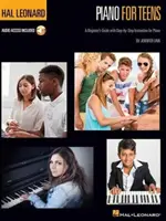 Metoda Hal Leonard Piano for Teens: A Beginner's Guide with Step-By-Step Instruction for Piano - Hal Leonard Piano for Teens Method: A Beginner's Guide with Step-By-Step Instruction for Piano