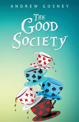Societatea bună - The Good Society