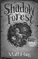 Pădurea umbrelor - Shadow Forest