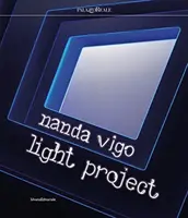 Nanda Vigo - Proiect de lumină - Nanda Vigo - Light Project