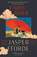 Early Riser - Romanul de sine stătător al autorului bestsellerului numărul unu - Early Riser - The standalone novel from the Number One bestselling author
