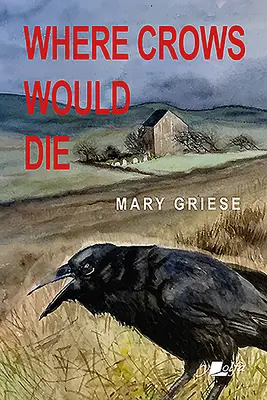 Unde ciorile ar muri - Where Crows Would Die