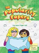 The Rocky Road Trip of Lydia Goldblatt & Julie Graham-Chang (The Popularity Papers #4) - The Rocky Road Trip of Lydia Goldblatt & Julie Graham-Chang (the Popularity Papers #4)