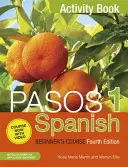 Pasos 1 Curs de spaniolă pentru începători (Ediția a patra) - Carte de activități - Pasos 1 Spanish Beginner's Course (Fourth Edition) - Activity book