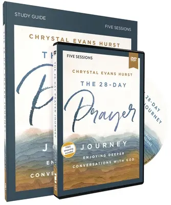 Ghidul de studiu The 28-Day Prayer Journey cu DVD: Bucurându-vă de conversații mai profunde cu Dumnezeu - The 28-Day Prayer Journey Study Guide with DVD: Enjoying Deeper Conversations with God