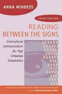 Reading Between the Signs: Comunicare interculturală pentru interpreții limbajului semnelor - Reading Between the Signs: Intercultural Communication for Sign Language Interpreters