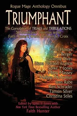 Triumfător: Rogue Mage Antologie Omnibus - Triumphant: Rogue Mage Anthology Omnibus