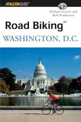 Bicicleta de șosea în Washington, D.C. - Road Biking Washington, D.C.
