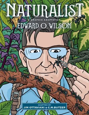 Naturalistul: O adaptare grafică - Naturalist: A Graphic Adaptation