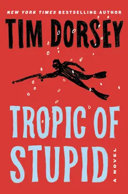 Tropicul prostiei - Tropic of Stupid