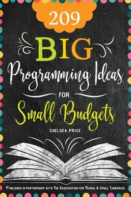209 idei mari de programare pentru bugete mici - 209 Big Programming Ideas for Small Budgets