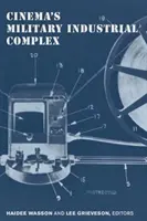 Complexul militar industrial al cinematografiei - Cinema's Military Industrial Complex