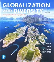 Globalizare și diversitate: Geografia unei lumi în schimbare - Globalization and Diversity: Geography of a Changing World