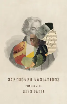 Variațiunile lui Beethoven: Poeme despre o viață - Beethoven Variations: Poems on a Life