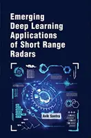 Aplicații de învățare profundă ale radarelor cu rază scurtă de acțiune - Deep Learning Applications of Short Range Radars