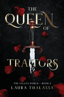 Regina trădătorilor (The Fallen World Book 2) - The Queen of Traitors (The Fallen World Book 2)