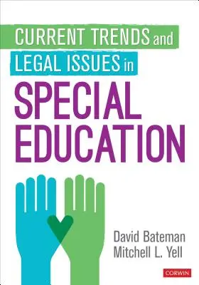 Tendințe actuale și aspecte juridice în educația specială - Current Trends and Legal Issues in Special Education