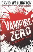 Vampire Zero - Numărul 3 din serie - Vampire Zero - Number 3 in series