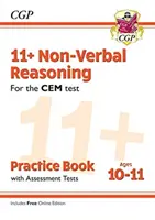 11+ CEM Non-Verbal Reasoning Practice Book & Assessment Tests - Ages 10-11 (cu ediție online) - 11+ CEM Non-Verbal Reasoning Practice Book & Assessment Tests - Ages 10-11 (with Online Edition)