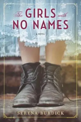 Fetele fără nume (The Girls with No Names) - The Girls with No Names