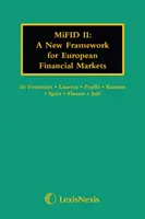 MiFID II: Un nou cadru pentru piețele financiare europene - MiFID II: A New Framework for European Financial Markets