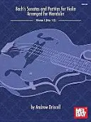 Sonatele și partiturile lui Bach pentru vioară solo - aranjate pentru mandolină - Bach'S Sonatas and Partitas for Solo Violin - Arranged for Mandolin