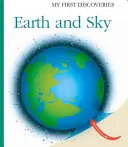 Pământul și cerul - Earth and Sky