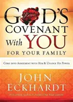 Legământul lui Dumnezeu cu tine pentru familia ta - God's Covenant with You for Your Family