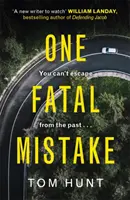 O greșeală fatală - One Fatal Mistake
