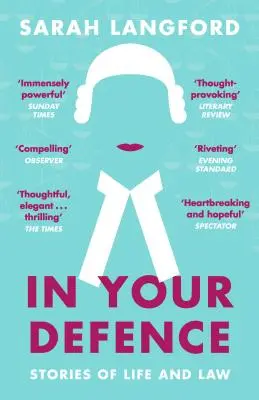 În apărarea ta: Povești de viață și de drept - In Your Defence: Stories of Life and Law